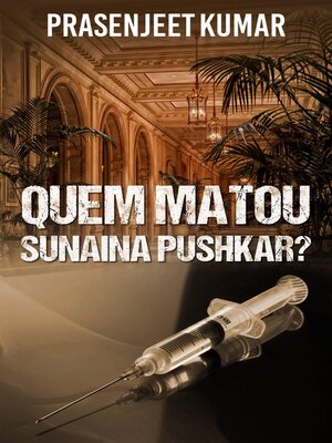 cover image of Quem matou Sunaina Pushkar?